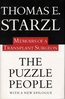 The Puzzle People: Memoirs Of A Transplant Surgeon
