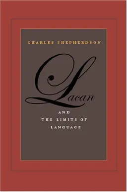 Lacan and the Limits of Language