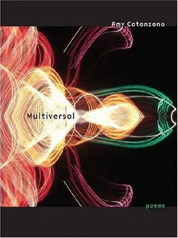 עטיפת הספר Multiversal (Poets Out Loud) מאת Amy Catanzano