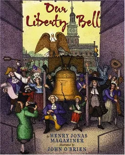 Our Liberty Bell