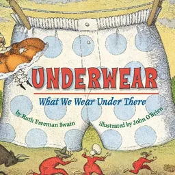 Underwear: What We Wear Under There