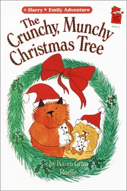 The Crunchy, Munchy Christmas Tree: A Harry & Emily Adventure (Holiday House Reader, Level 2)