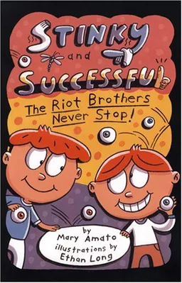 Stinky and Successful: The Riot Brothers Never Stop