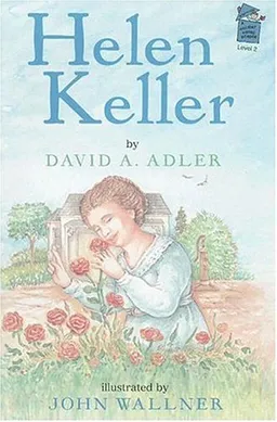Helen Keller (Holiday House Reader)
