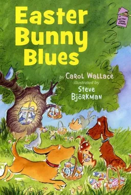 Easter Bunny Blues: Level 2 (Holiday House Reader)