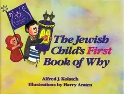The Jewish Child's First Book of Why