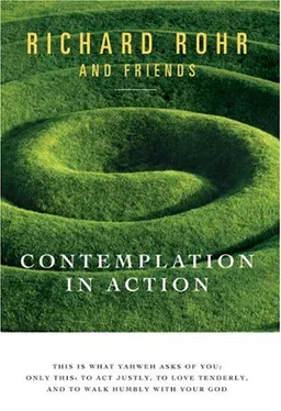 עטיפת הספר Contemplation in Action מאת Richard Rohr
