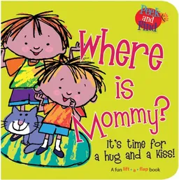 עטיפת הספר Where is Mommy? (Peek and Find) מאת Smart Kids Publishing