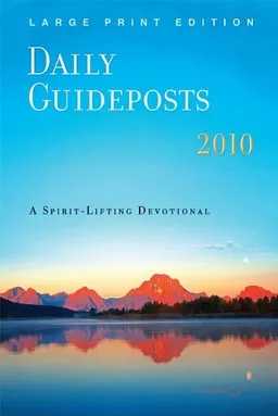 Daily Guideposts 2010 (Daily Guideposts (Large Print))