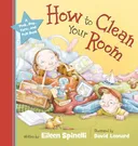 How to Clean Your Room