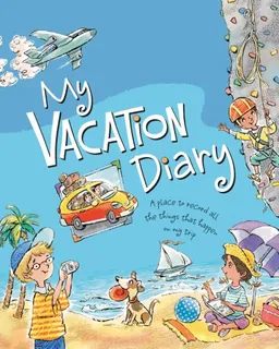 My Vacation Diary