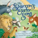 The Sparrow's Easter Song