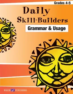 Daily Skill-builders For Grammar & Usage: Grades 4-6 (Daily Skill-Builders English/Language Arts  (4-5))