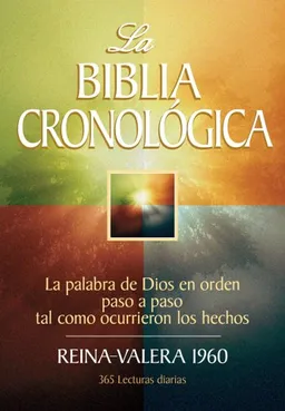 Biblia cronologica, La: The Daily Bible (Spanish Edition)