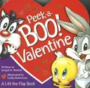 Peek-a-boo Valentine! (Baby Looney Tunes)