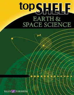 Top Shelf: Earth & Space Science (Top Shelf Science Series Ser)