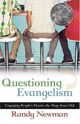 Questioning Evangelism