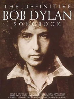 The Definitive Bob Dylan Songbook (Bob Dylan)