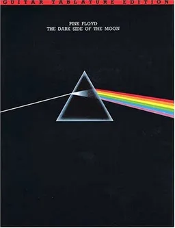 Pink Floyd: Dark Side Of The Moon, Guitar Tablature Edition (Pink Floyd)