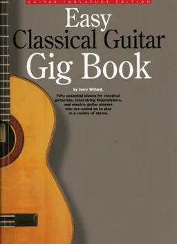 Easy Classical Guitar Gig Book (Music Sales America)