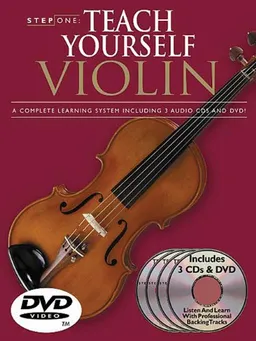 Step One Teach Yourself Violin: A Complete Learning System Including 3 Audio Cds and DVD! (Step One Teach Yourself)
