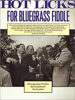 Hot Licks For Bluegrass Fiddle