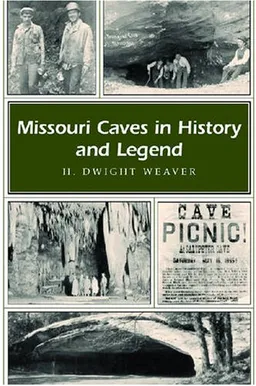 Missouri Caves in History and Legend (Missouri Heritage Readers Series)