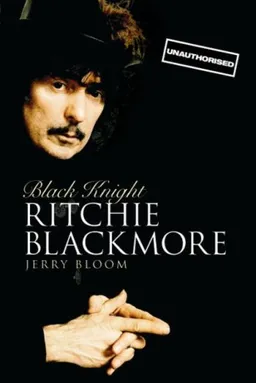 עטיפת הספר Black Knight: Ritchie Blackmore (Omnibus Press) מאת Jerry Bloom
