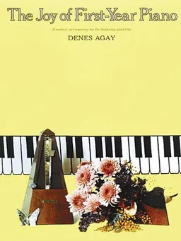 The Joy of First Year Piano (Joy Of...Series)