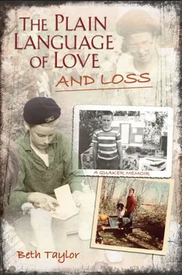 The Plain Language of Love and Loss