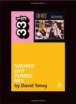 Swordfishtrombones (33 1/3)