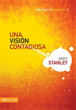 Una visión contagiosa (Seleccion VidaLider) (Spanish Edition)