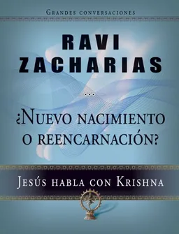 Nuevo nacimiento o reencarnación (Grandes Conversaciones) (Spanish Edition)