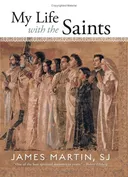 My Life With the Saints