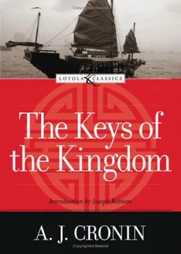 The Keys of the Kingdom (Loyola Classics)
