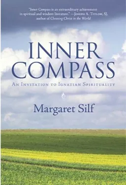Inner Compass: An Invitation to Ignatian Spirituality
