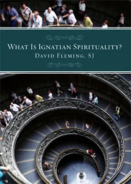 עטיפת הספר What Is Ignatian Spirituality? מאת David L. Fleming