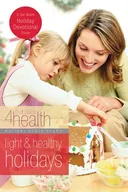 Light and Healthy Holidays: First Place 4 Health Devotional (First Place 4 Health)
