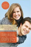 Daily Victory, Daily Joy: First Place 4 Health Bible Study (Bible Study Series)