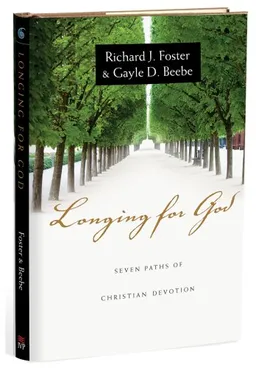 Longing for God: Seven Paths of Christian Devotion