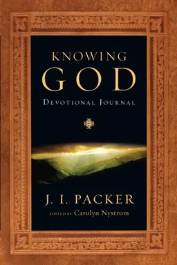 Knowing God Devotional Journal: 365 Daily Readings
