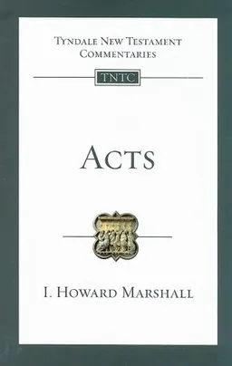עטיפת הספר Acts (Tyndale New Testament Commentaries) מאת I. Howard Marshall