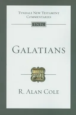 Galatians: An Introduction and Commentary (Tyndale New Testament Commentaries)