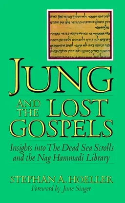 עטיפת הספר Jung and the Lost Gospels מאת Stephan Hoeller