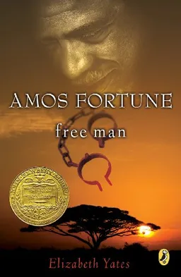 Amos Fortune, Free Man (Turtleback School & Library Binding Edition) (Puffin Newbery Library)