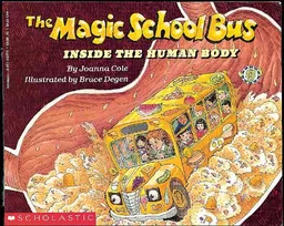 The Magic School Bus Inside The Human Body (Turtleback School & Library Binding Edition)