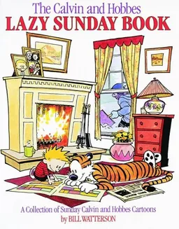 עטיפת הספר The Calvin and Hobbes Lazy Sunday Book מאת Bill Watterson