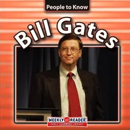 Bill Gates (People to Know (Milwaukee, Wis.).)