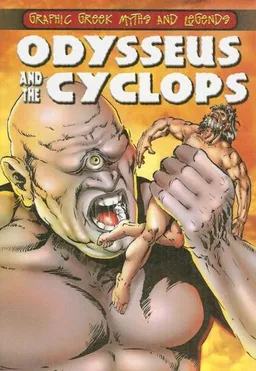 Odysseus and the Cyclops (Graphic Greek Myths and Legends)