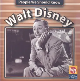 עטיפת הספר Walt Disney (People We Should Know) מאת Jonatha A. Brown